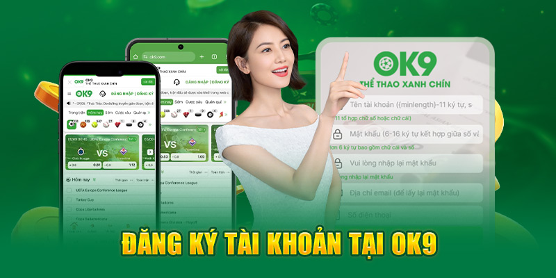 Giải đáp thắc mắc gặp phải khi đăng ký OK9.